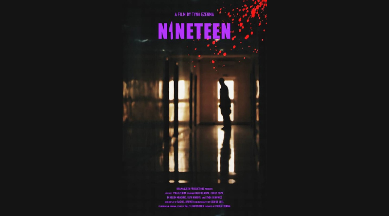 NINETEEN – WRITING ASSIGNMENT TURNS INTO HORROR BY TYNA EZENMA