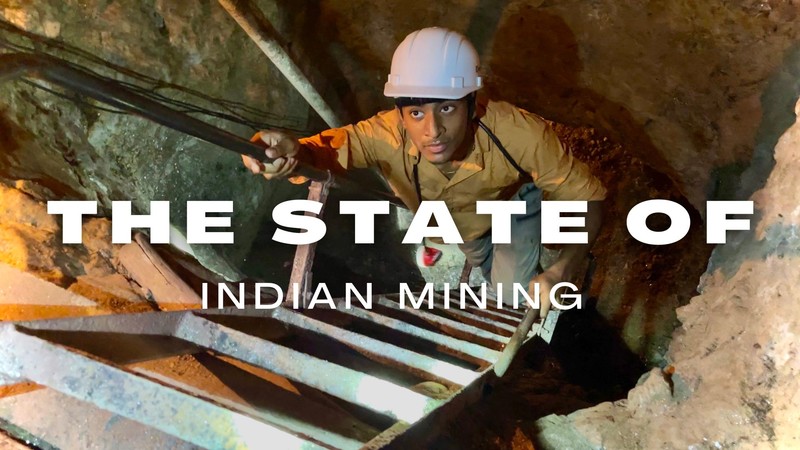 The State Of Indian Mining