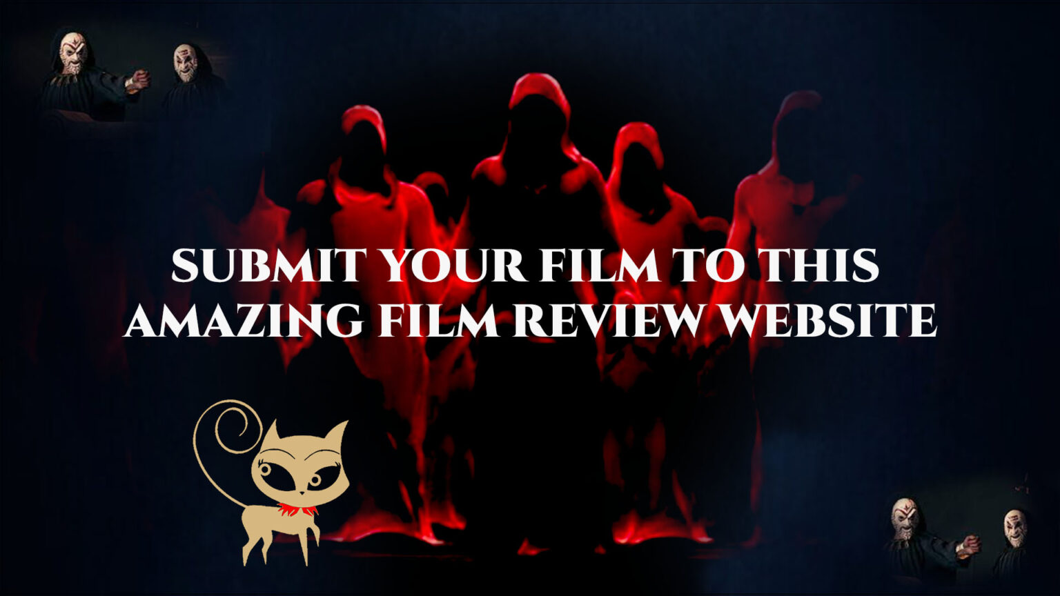 Cult Critic SUBMIT YOUR FILM TO THIS AMAZING FILM REVIEW WEBSITE