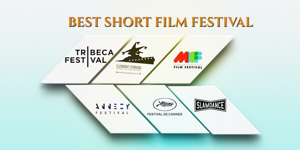 Best Short Film Festivals of the World