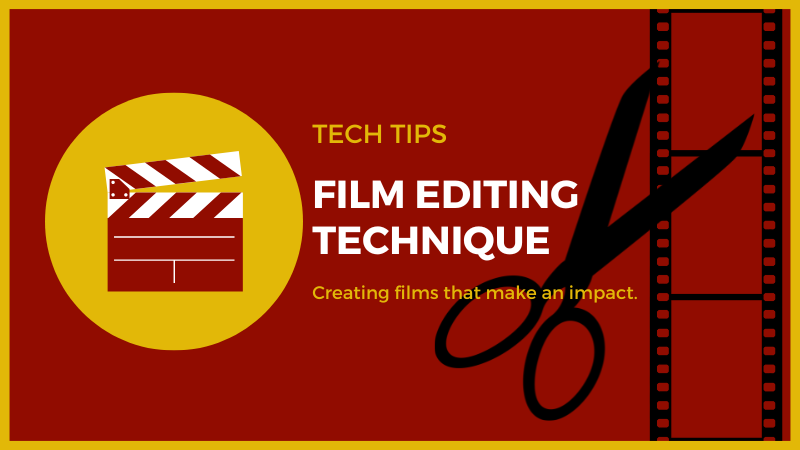 Film Editing Techniques