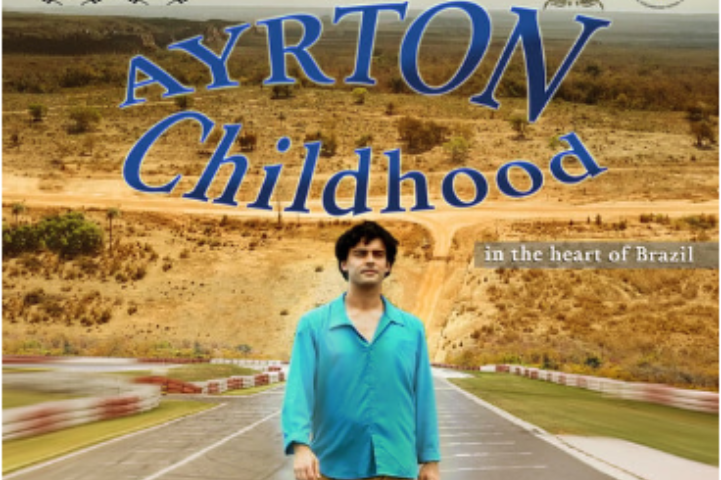 Ayrton - Childhood In The Heart of Brazil
